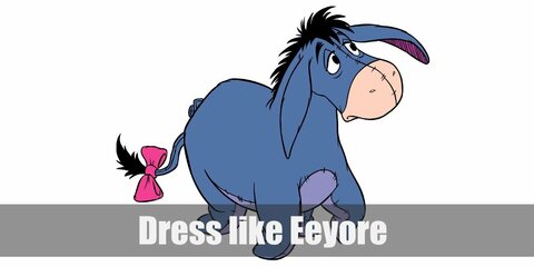  Eeyore costume is indigo shirt and pants, and an Eeyore headband and tail. 
