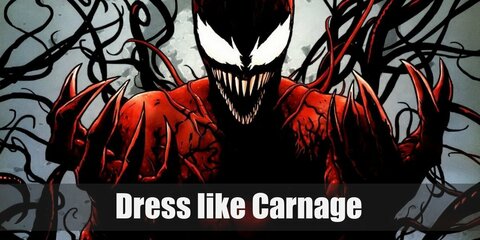 Carnage costume has red colored skin with black and white muscles on them. He also has a monster-looking eyes and mouth, like Venom.