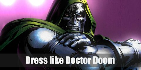 Dr. Doom costume is a full-body steel armor topped with a sorcerer's dark green cloak with gold belt.