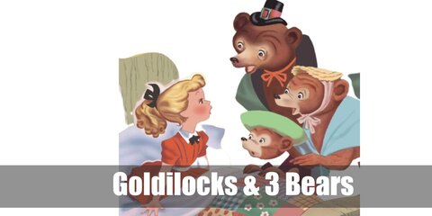  Goldilocks and the Three Bears’ costume is  a yellow prairie dress, white ankle socks with ruffles, vintage black Mary Jane shoes, Goldilocks hair, and a hair bow clip for Goldilocks; a bear onesie, a long-sleeved button down shirt, denim overall shorts, brown sneakers, and a sun hat with string for Papa Bear; a bear onesie, a sleeveless house dress, a white waist apron, brown sneakers, and a white bonnet for Mama Bear; and a bear onesie, a yellow T-shirt, blue shorts, brown sneakers, and a baseball cap for Baby Bear.