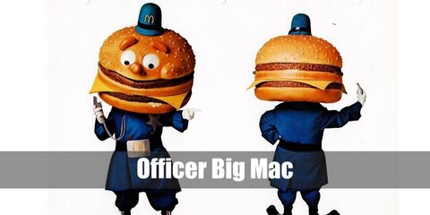  Officer Big Mac’s costume is a blue trench coat, blue pants, black shoes, white gloves, and a blue police hat atop his burger head.