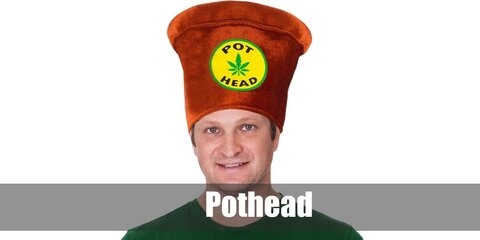 A pothead costume features a pot worn on the head. You can wear any shirt but you can opt for one with cannabis print.