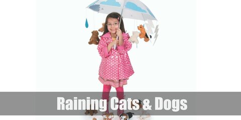 The Raining Cats and Dogs costume can be done by hanging cat and dog toys from an umbrella. You can also wear a raincoat.