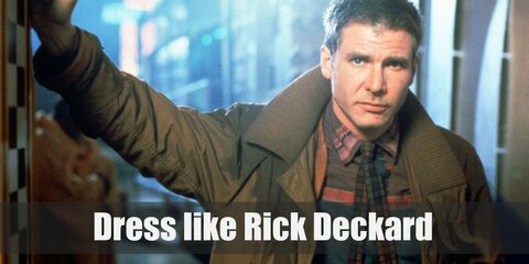 Rick Deckard costume is a long-sleeved blue shirt with red plaid necktie topped with a long brown coat, a pair of brown pants and leather belt, and brown leather shoes.