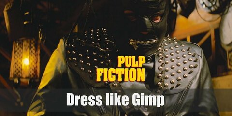  There are two ways of making Gimp’s costume. The first one is getting a complete Gimp costume. Still, this suit is really a low quality product, so cosplaying this movie character would be much better if you go for separate pieces of clothes. With this costume, everything is about leather.
