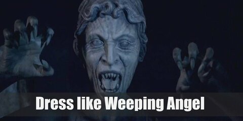 Weeping Angels costume look like statues of angels in the cemetery. They are gray in color and wear Grecian robes and a Grecian hairstyle. They also have very big angel wings.  
